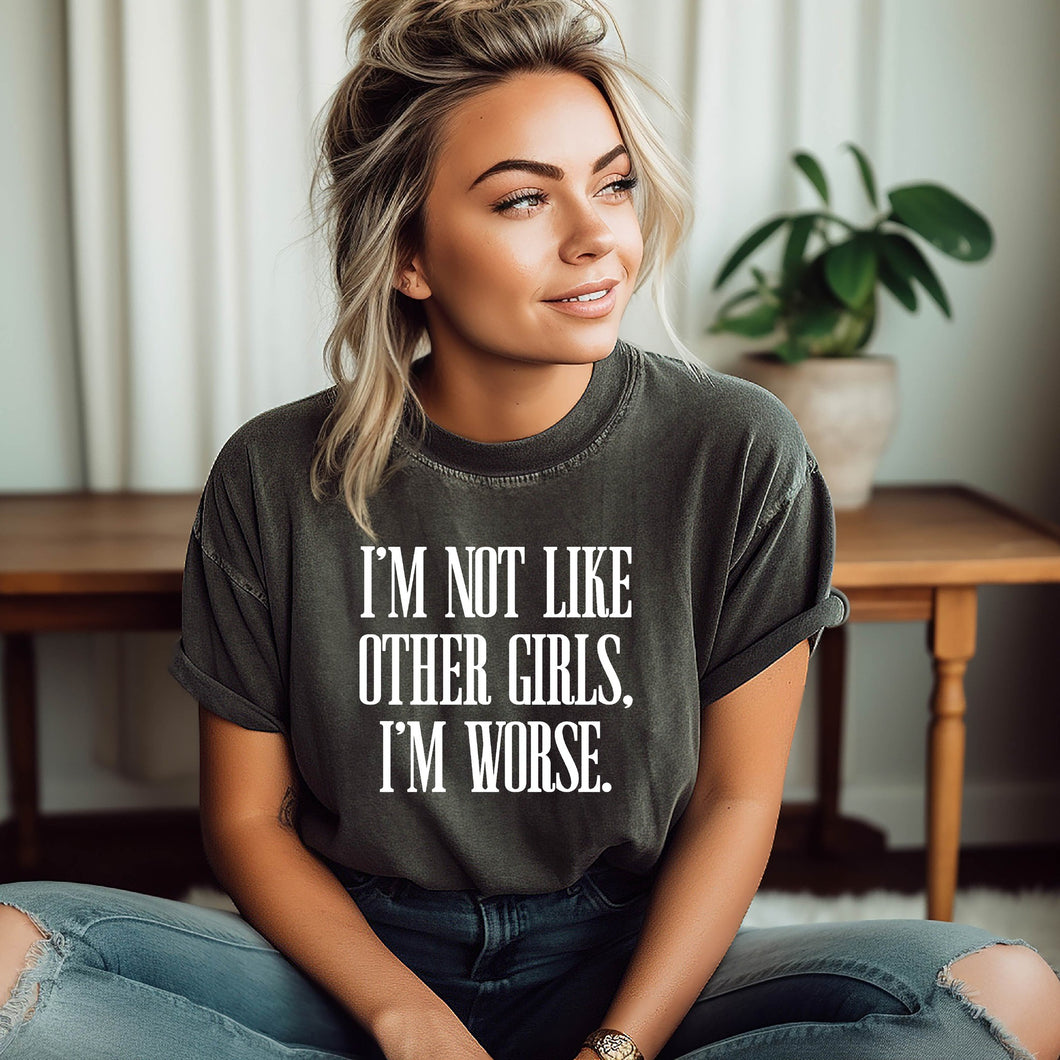 I'm Worse Tee